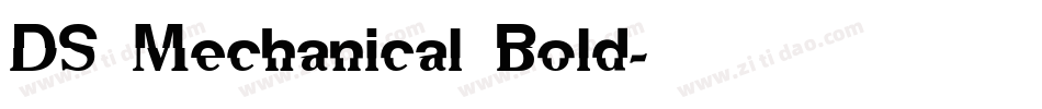 DS Mechanical Bold字体转换